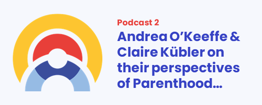 PODCAST 2: Andrea O'Keeffe & Claire Kübler talk...